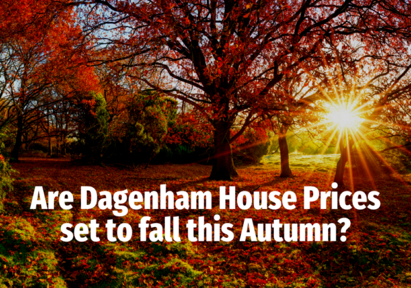 Are Dagenham house prices set to fall this autumn?