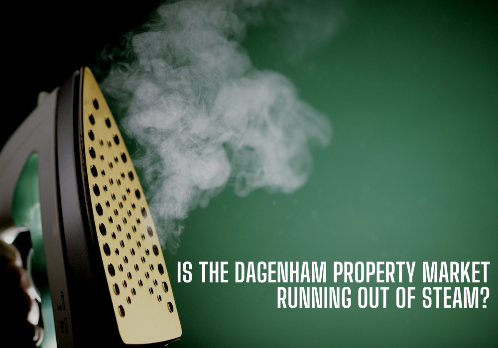 Is the Dagenham property market running out of steam?